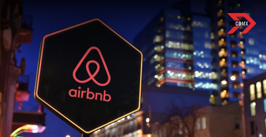 Regulación de Airbnb en la CDMX: Debate sobre la Ley de Turismo