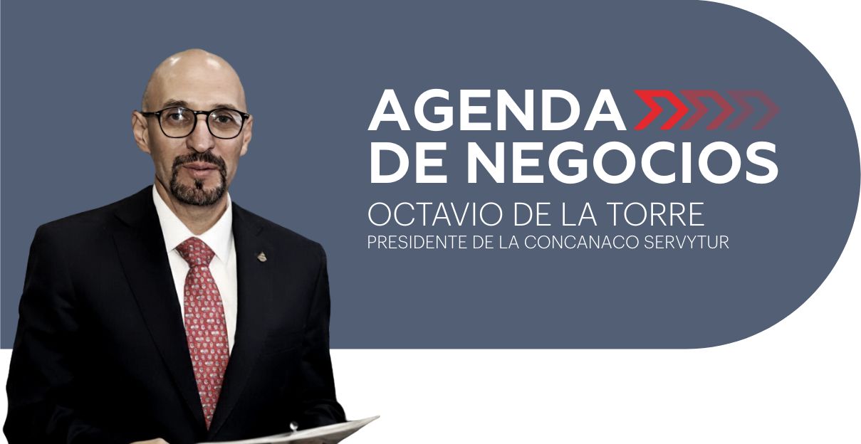 Octavio de la Torre Columna Agenda de Negocios