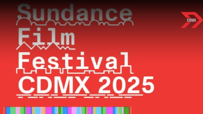 Sundance Film Festival CDMX: Todo lo que debes saber