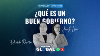 Episodio 1: ¿Qué es un buen gobierno?