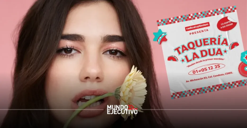 Dua Lipa Abre Taquería Pop-Up en CDMX: Fecha, ubicación y todos los detalles