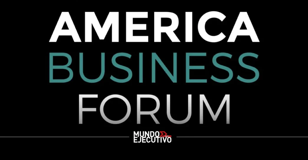 ¿Qué pasó en el segundo día del America Business Forum 2025?