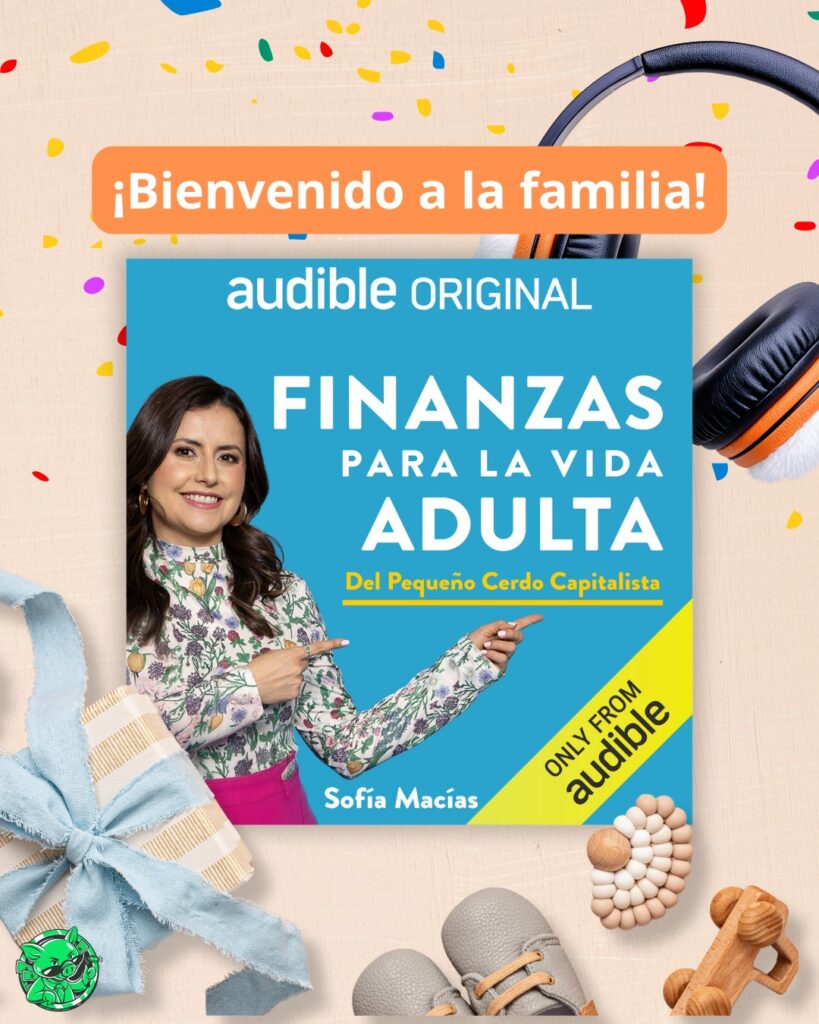 Pequeño Cerdo Capitalista. ¿No llegaste a la quincena? Sofía Macías enseña a los adultos jóvenes sobre finanzas personales